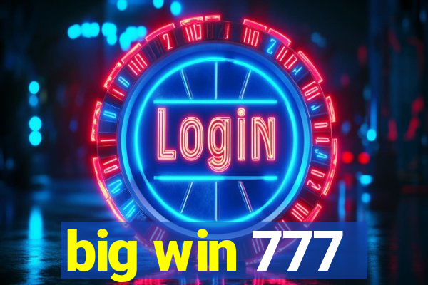 big win 777